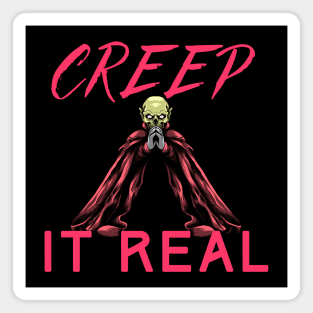 Creep It Real Magnet